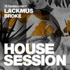 Broke (Radio Edit) - Lackmus
