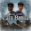 Cara Bonita - Dani MDR&Barroso&Ozarus