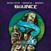 Bounce (Explicit) - Whitney Peyton&Underrated&Wrekonize