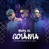 Tropa de Goiânia (Explicit) - MC TC&john Dj&Dj Eduardo Mendes