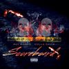 ScoreBoard (feat. Dolla Davis) (Explicit) - Ray Bands&DOLLA DAVIS