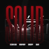 SOLID (Explicit) - 3GUN&NIGAN 333&MOXYRAY&CREEPY