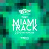 That Miami Track 2014(feat. Julian Smith) (Argoon & Novik Remix) - Tocadisco&Julian Smith