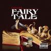 Fairy Tale(feat. Bankroll Fresh & Scrill) (Explicit) - deedee&Bankroll Fresh&Scrill