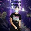 Choppa Shop 2 (Explicit) - Big Tyme