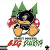 Big Player(feat. Poppy Khan) (Explicit) - Danky Ducksta&Poppy Khan