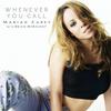 Whenever You Call - Mariah Carey&Brian McKnight