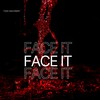 Face It - Toxic Machinery