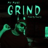 Grind (Explicit) - Mr Mani