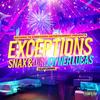 Exceptions(feat. Joyner Lucas) (Explicit) - Snax&Diri&Joyner Lucas