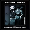 Return (EiZer G remix|Toxic Remix) - SdemA&EiZer G