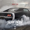 Slide On Em (Explicit) - Dboi Ltd