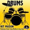 Drums (Tony Waller Remix) - Kit Mason
