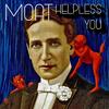 Helpless You - MOAT