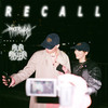 Recall (Explicit) - phonewifey&AVA AKIRA