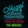 Where We Belong (CALVO Remix) - Jasmine Thompson&Hugel