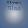 Blooms Sing - Shia Frood