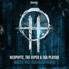Master this! (Soulblast Remix) - Neophyte&The Viper&Tha Playah