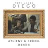 Diego (ATLiens & Rekoil Remix) - ATLiens&Rekoil&Tory Lanez