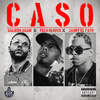 Caso - Felo Blonck&Jamby el Favo&Galindo Again