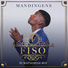 Mandingene (DJ Maphorisa Remix) - Fiso&DJ Maphorisa