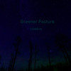 Greener Pasture - LOMBits