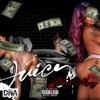 Juicy (Explicit) - Blood Money