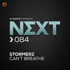 Can't Breathe (Explicit) - Stormerz