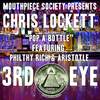 Pop a Bottle On Em - Chris Lockett&Aristotle&Philthy Rich