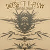 Fer mine Dealer(feat. P-Flow) (Explicit) - Dice85&P-FLOW