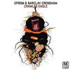 Crawled Eagle (Original Mix) - Eprom&Barclay Crenshaw