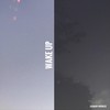wake up - Zachary Knowles