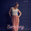 Something - Julia Faulks