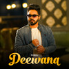 Deewana - Pabel