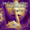 Round Round (Andyrave Radio Edit) - Sir Claude&Loddj&Alessia Monaci&Andyrave