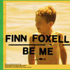 Be Me - Finn Foxell&Nikhil Beats&Jacob Manson