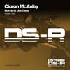 Moments Like These (Radio Mix) - Ciaran McAuley