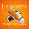 De Bozzer - Scylash&DJ Mafzz&Masoja