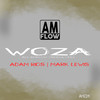 Woza (Vocal Mix) - Adam Rios&Mark Lewis&Souljay&2022 Adam Rios&2022 Mark Lewis&2022 Souljay