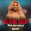 Nuk don zemra - Blerina Gashi