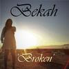 Broken(feat. Miguelito Mto) - Bekah&Miguelito MTO