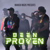 Been Proven (Explicit) - Manish Mike&Paypa_boy&Ashton Martin