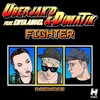 Fighter - Uberjak'd&Dimatik&Enya Angel&Ben Grzywacz&Domenico Pergoleto&Enya Gaia Angel