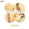 All I Need - Andrew