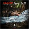 Dream On (iVC Remix) - Soulfest&IVC