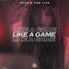 Like A Game - RYVN&2nd Life&Ryan Hatch&Ryan Leitenberger&Kevin Gmeiner