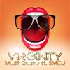 Virginity(feat. Smdj) - Matt Garro&SMDJ