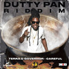 Careful (Dutty Pan Riddim) - Terra D Governor