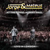 Onde Haja Sol - Jorge & Mateus&Marcelo Dinelza&Mateus