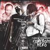 Somebody Hero(feat. TreSplashin) (Explicit) - T-Love&TreSplashin